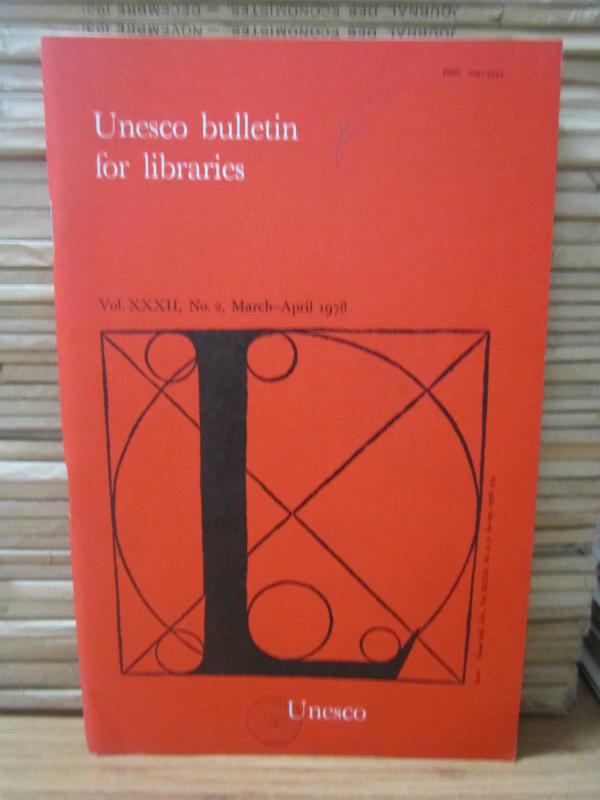 Unesco Bulletin For Libraries - Vol XXXII No 2 - March April 1978