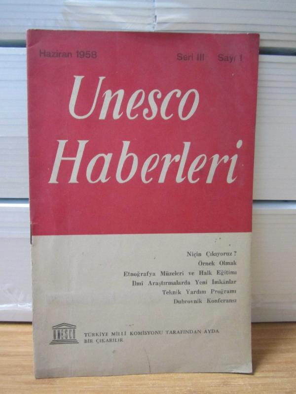 UNESCO HABERLERİ SERİ : III - SAYI: 1 - HAZİRAN 1958