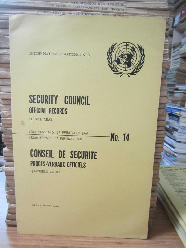 United Nations Security Council Official Records No 14 - Fourth Year 411th Meeting: 17 February 1949 / Nations Unies Conseil de Securite Proces-Verbaux Officiels No 14 Quatrieme Annee 411eme Seance: 17 Fevrier 1949