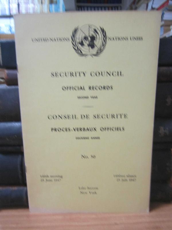 United Nations Security Council Official Records No 50 - Second Year 146th Meeting: 25 June 1947 / Nations Unies Conseil de Securite Proces-Verbaux Officiels No 50 Deuxieme Annee 146eme Seance: 25 Juin 1947