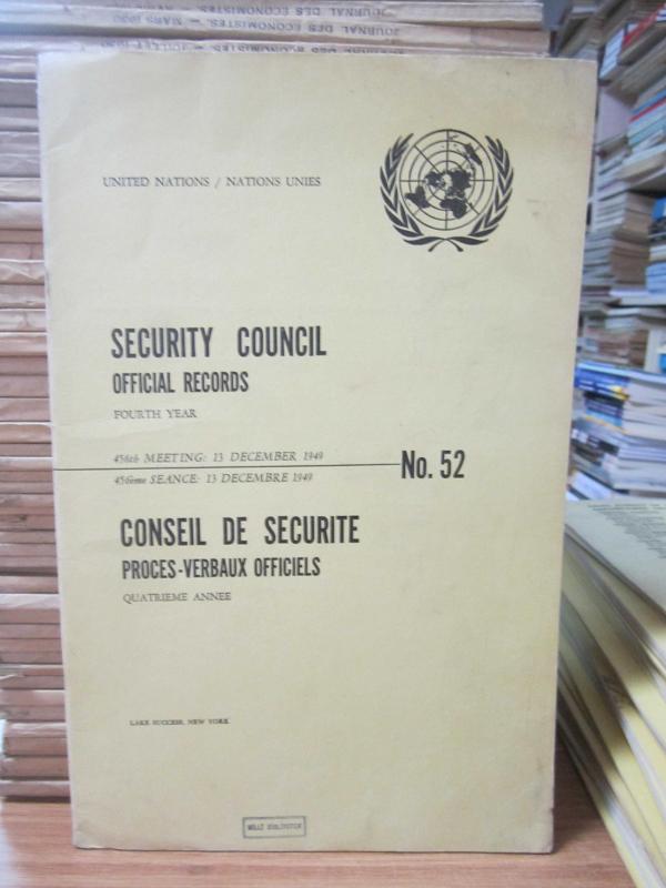 United Nations Security Council Official Records No 52 - Fourth Year 456th Meeting: 13 December 1949 / Nations Unies Conseil de Securite Proces-Verbaux Officiels No 52 Quatrieme Annee 456eme Seance: 13 December 1949