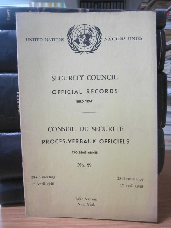 United Nations Security Council Official Records No 59 - Third Year 284th Meeting: 17 April 1948 / Nations Unies Conseil de Securite Proces-Verbaux Officiels No 59 Troisieme Annee 284eme Seance: 17 Avril 1948