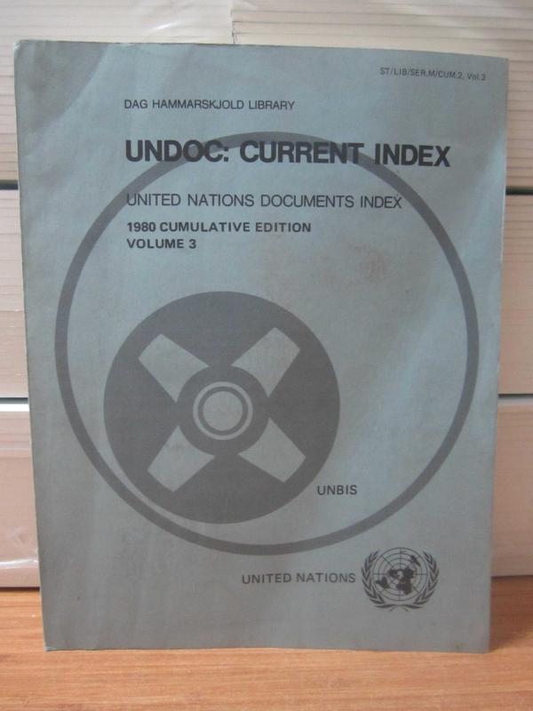 United Nations UNDOC: Current Index - Volume 3 - 1980 Cumulative Edition - Dag Hammarskjold Library