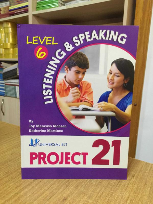 Universal ELT Project 21 Listening & Speaking Level 6