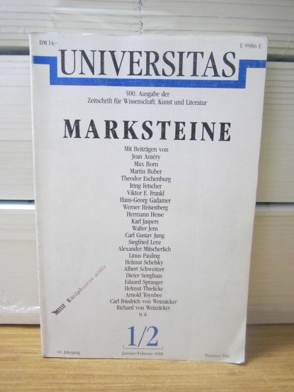 UNIVERSITAS 500.Ausgabe der Zeitschrift für Wissenschaft, Kunst und Literatur MAKSTEINE 1/2 - Januar Februar 1988