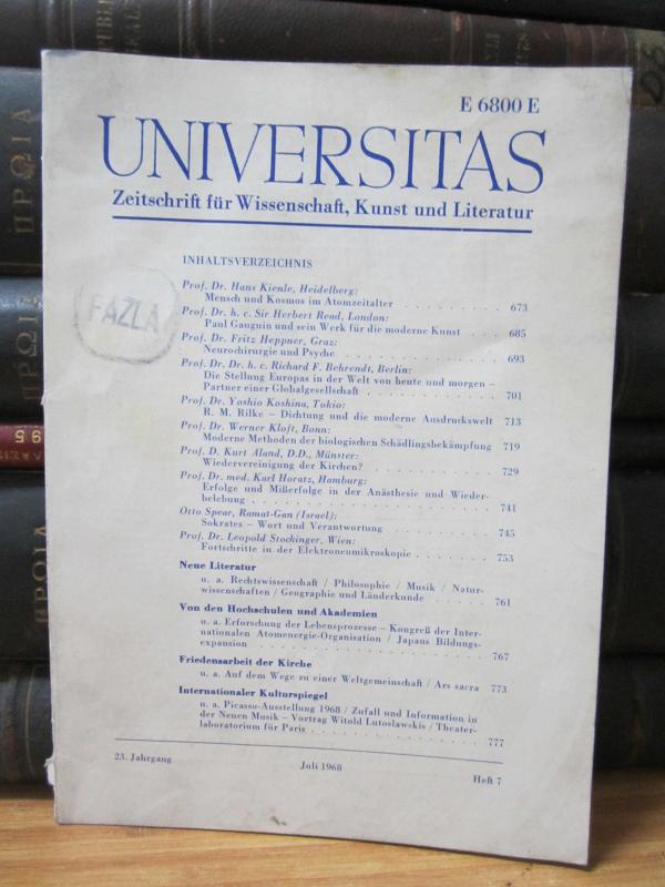 Universitas Zeitschrift für Wissenschaft Kunst und Literatur - 23.Jahrang - Julli 1968 - Heft 7