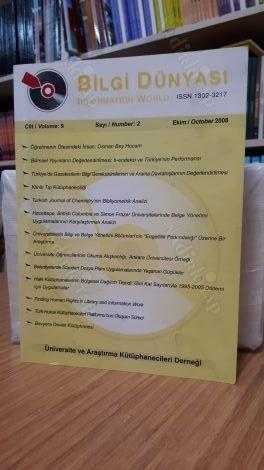 Üniversite ve Araştırma Kütüphanecileri Derneği - Bilgi Dünyası - Ekim 2008 Cilt: 9 Sayı: 2