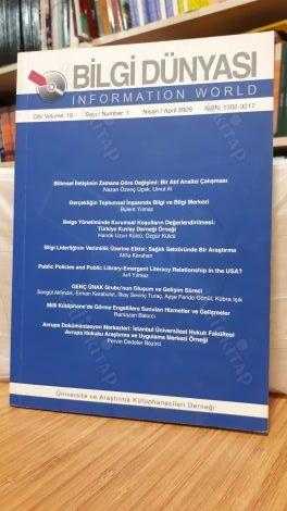 Üniversite ve Araştırma Kütüphanecileri Derneği - Bilgi Dünyası - Nisan 2009 Cilt: 10 Sayı: 1