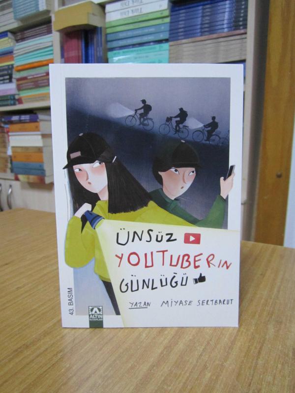 Ünsüz Youtuber'in Günlüğü - Miyase Sertbarut
