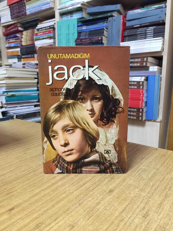 Unutamadığım Jack - Alphonse Daudet [Ciltli Şömizli - 1976]