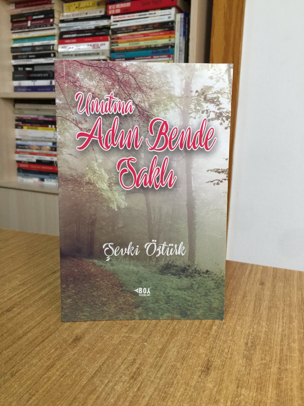 Unutma Adın Bende Saklı - Şevki Öztürk