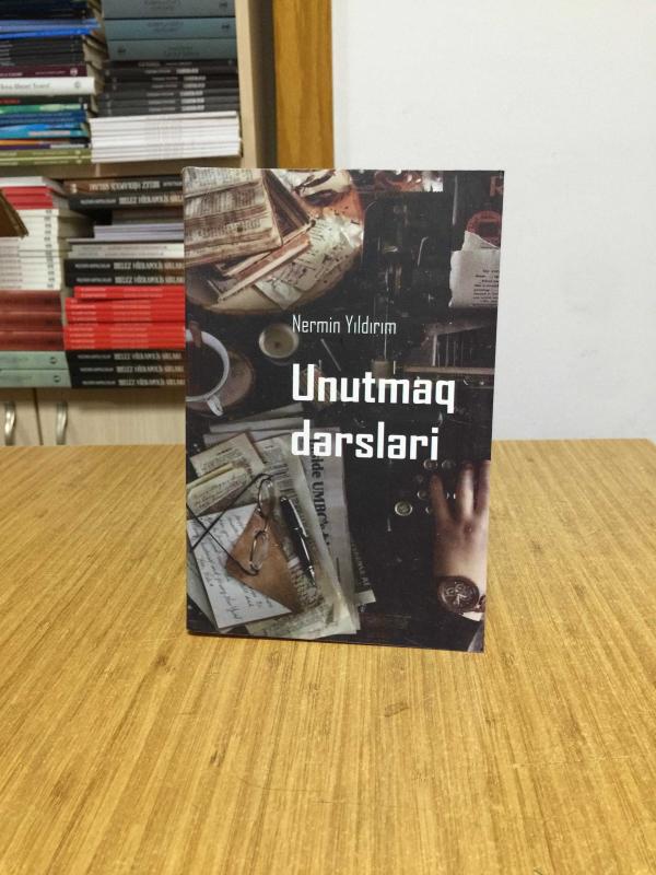 Unutma Dersleri - Nermin Yıldırım (Azerice)