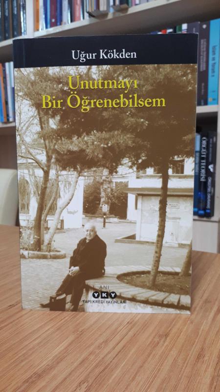 Unutmayı Bir Öğrenebilsem