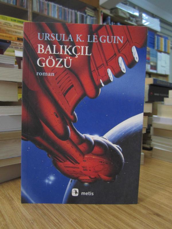 Ursula K. Le Guin - Balıkçıl Gözü