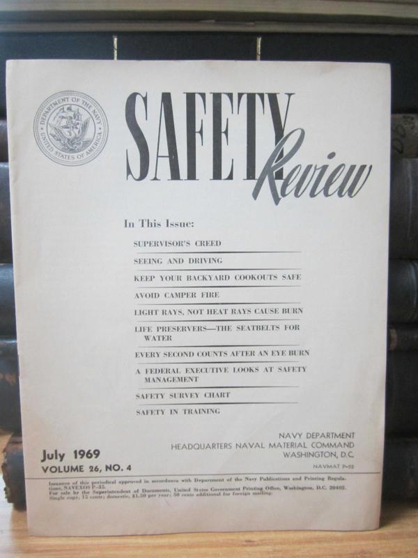 US Department of The Navy - Safety Review - July 1969 - Volume 26 No 4