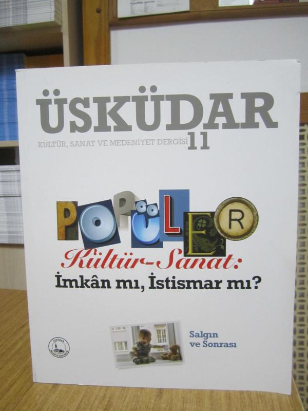 Üsküdar Kültür Sanat ve Medeniyet Dergisi - Sayı 11 Aralık 2020