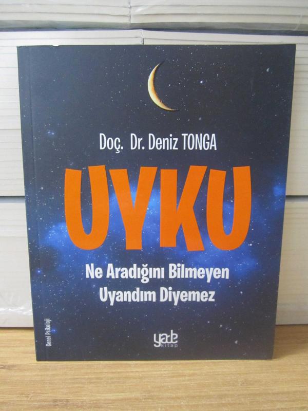 UYKU Ne Aradığını Bilmeyen Uyandım Diyemez - Doç. Dr. Deniz Tonga