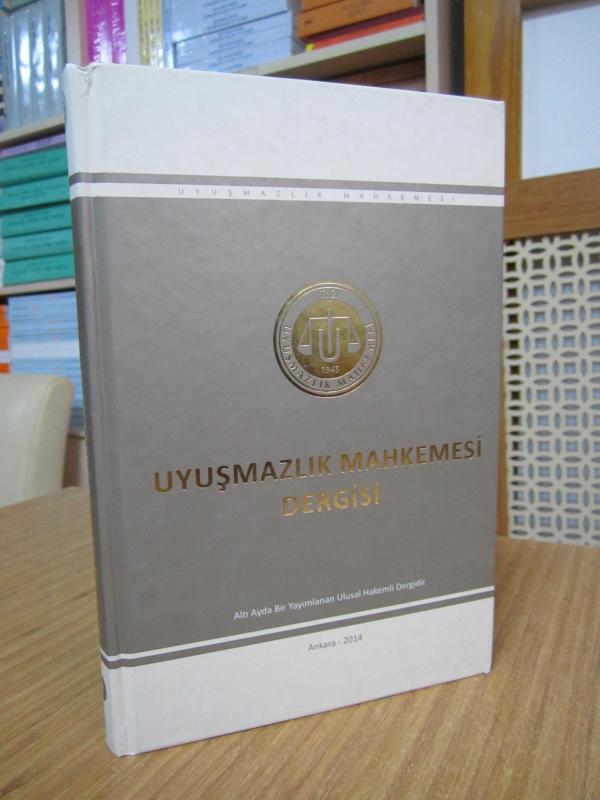 Uyuşmazlık Mahkemesi Dergisi - Sayı 2 - Ocak 2014