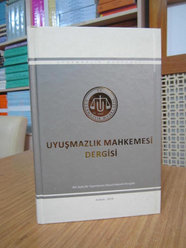 Uyuşmazlık Mahkemesi Dergisi - Sayı 3 - Haziran 2014
