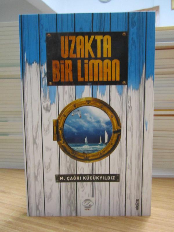 Uzakta Bir Liman - M. Çağrı Küçükyıldız