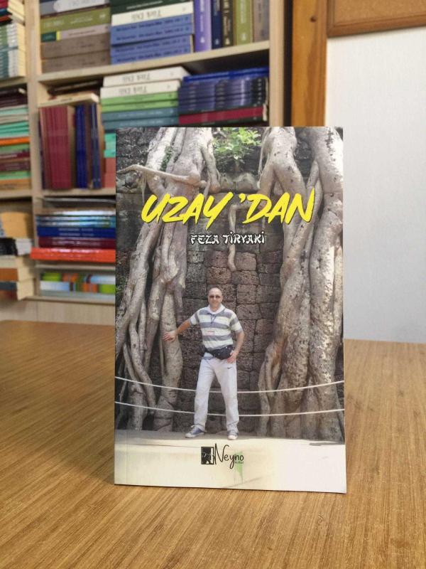 Uzay'dan - Feza Tiryaki