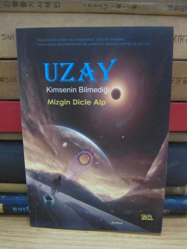 Uzay Kimsenin Bilmediği