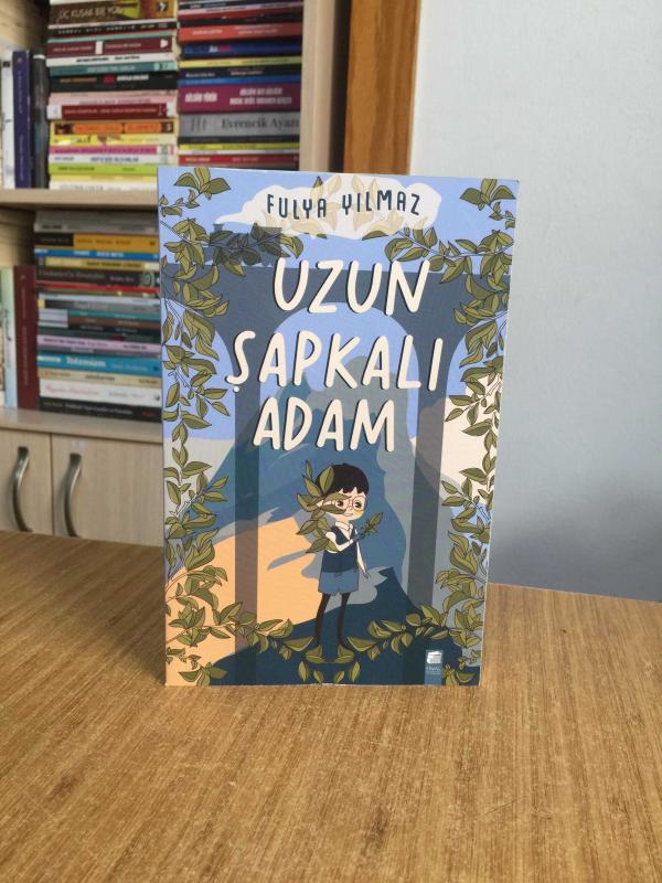 Uzun Şapkalı Adam - Fulya Yılmaz