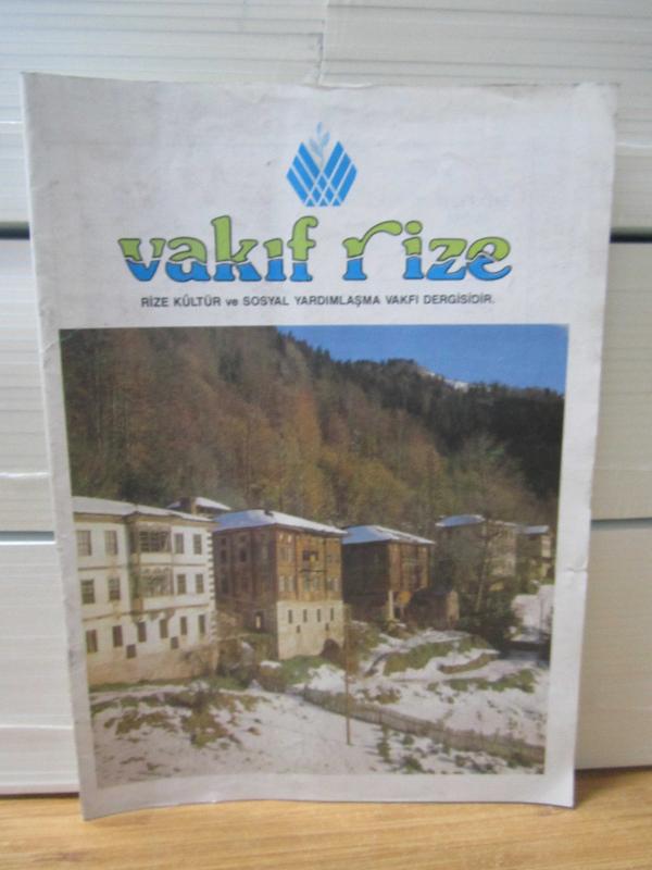 Vakıf Rize Dergisi - Sayı 1 - Mart 1990 (İLK SAYI) - Rize Kültür ve Sosyal Yardımlaşma Vakfı