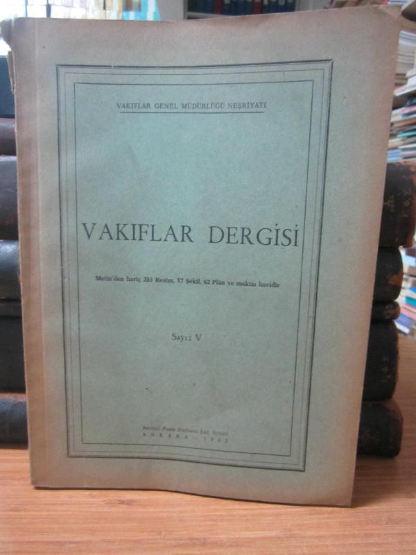 Vakıflar Dergisi - Sayı V