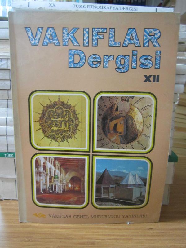 Vakıflar Dergisi - Sayı XII