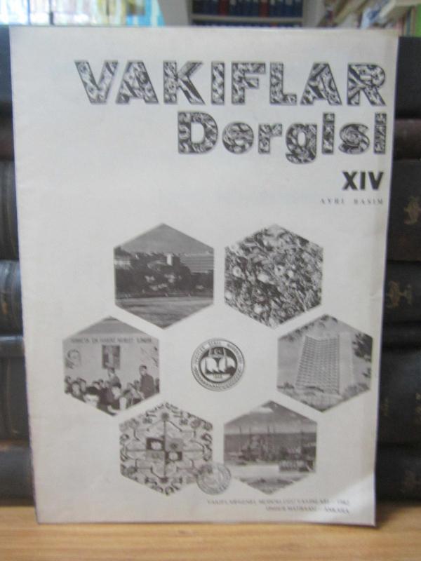 Vakıflar Dergisi - Sayı XIV Ayrı Basım - 1982