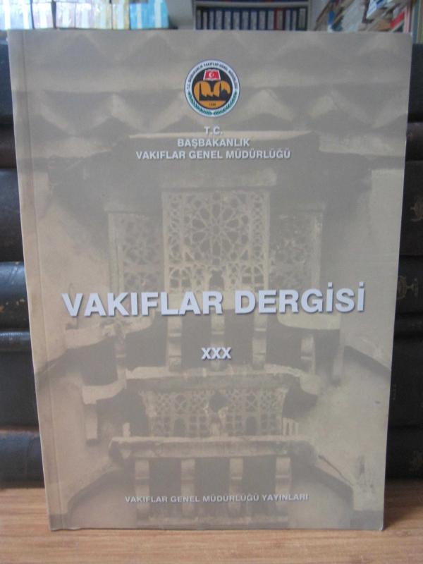 Vakıflar Dergisi - Sayı XXX 2007