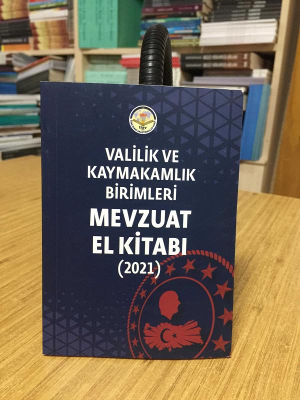 Valilik ve Kaymakamlık Birimleri Mevzuat El Kitabı (2021) - TİAV Türk İdari Araştırmalar Vakfı