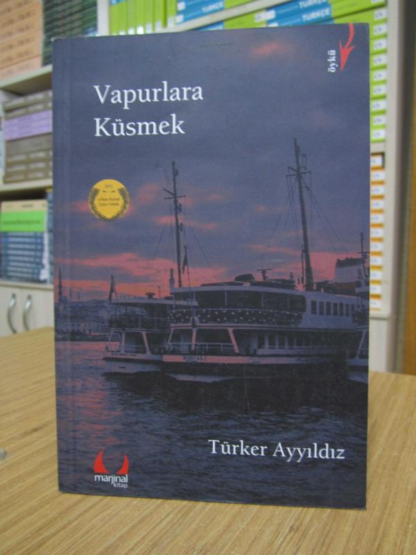 Vapurlara Küsmek