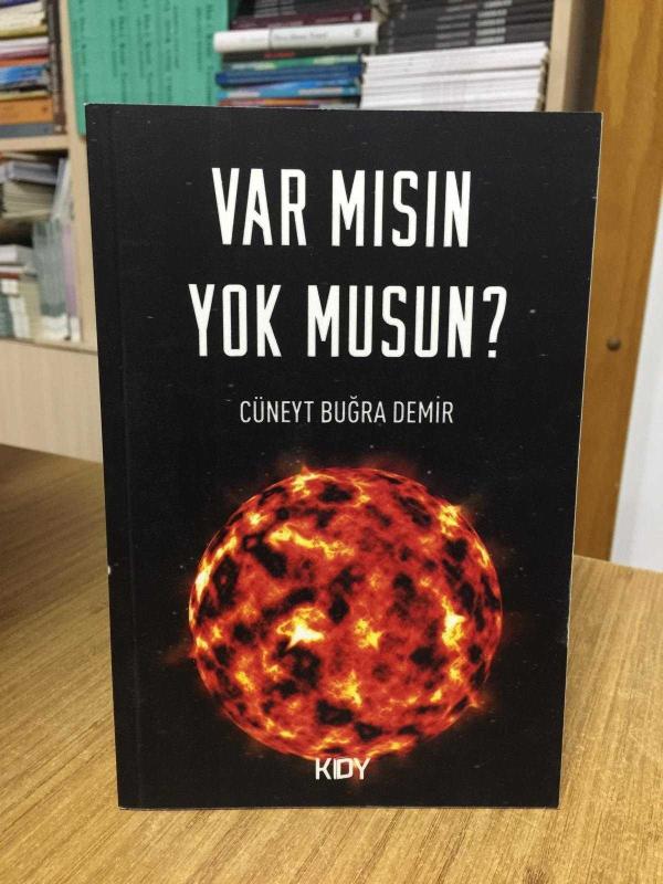 Var Mısın Yok Musun? - Cüneyt Buğra Demir