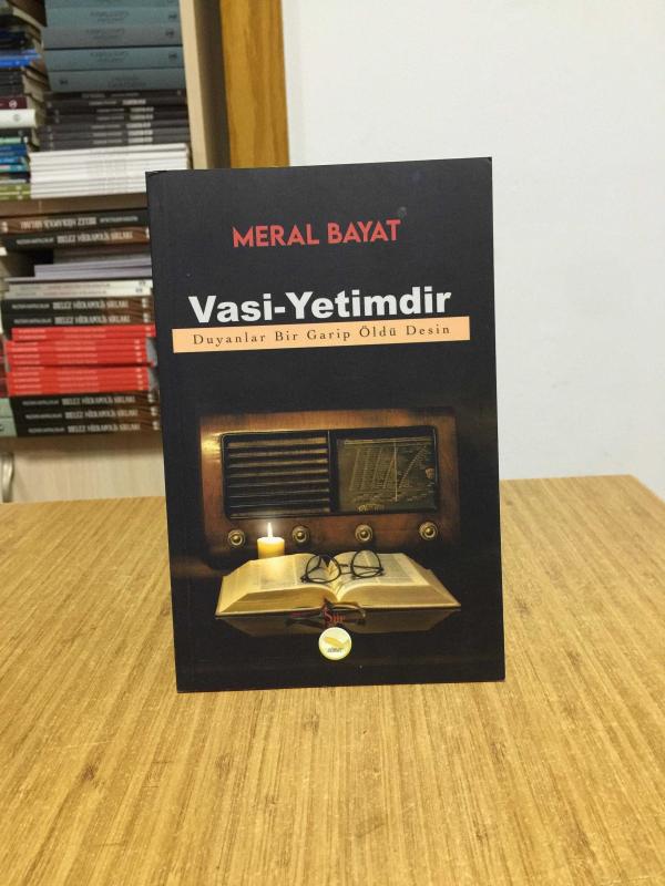 Vasi-Yetimdir / Duyanlar Bir Garip Öldü Desin