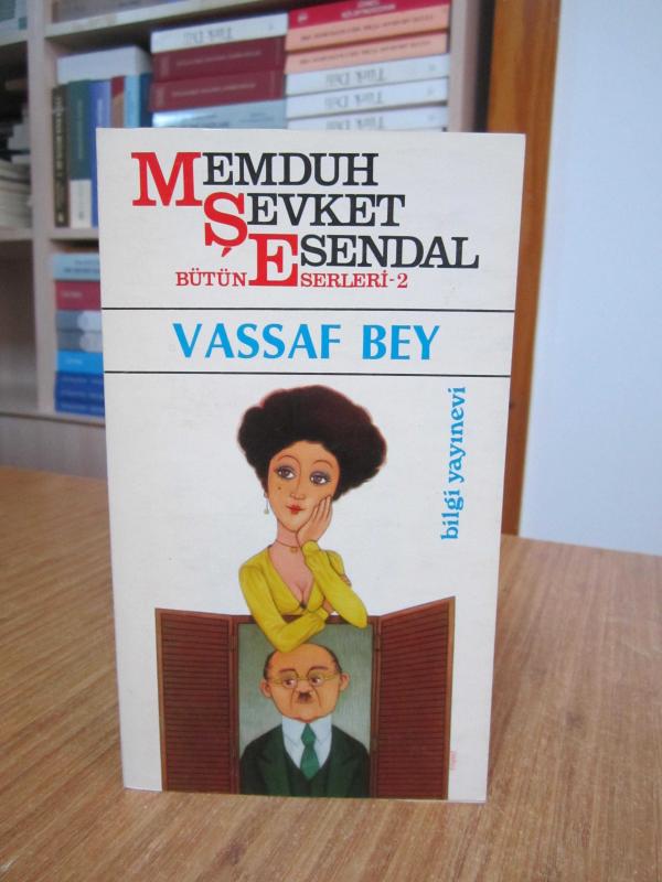 Vassaf Bey - Memduh Şevket Esendal [Birinci Baskı]