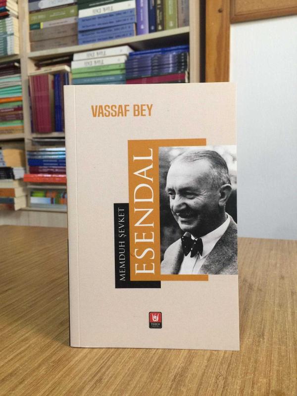 Vassaf Bey - Memduh Şevket Esendal