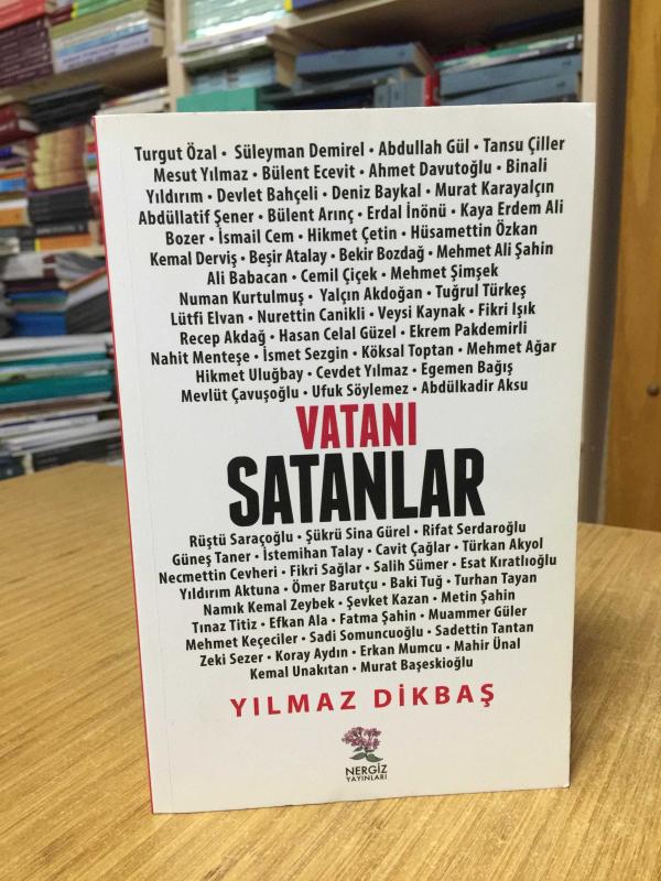 Vatanı Satanlar - Yılmaz Dikbaş