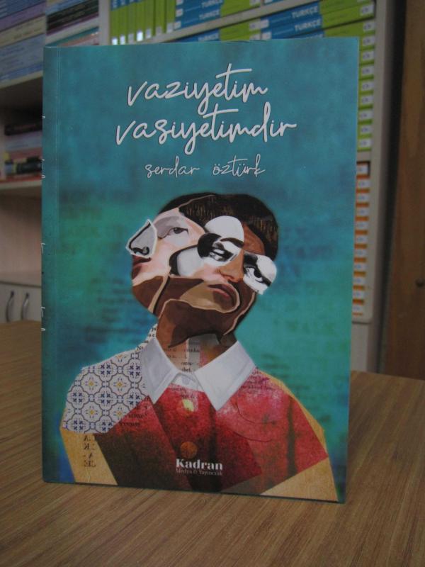Vaziyetim Vasiyetimdir