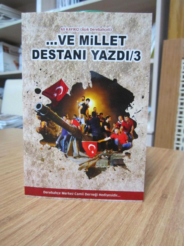 Ve Millet Destanı Yazdı 3 - Aşık Derebahçeli