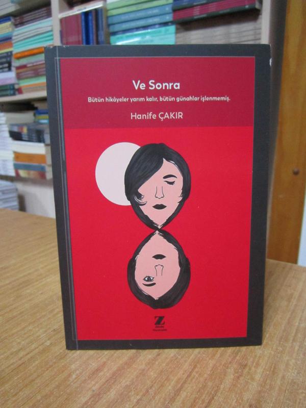 Ve Sonra - Hanife Çakır