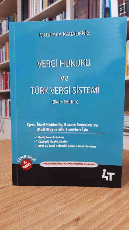 Vergi Hukuku ve Türk Vergi Sistemi