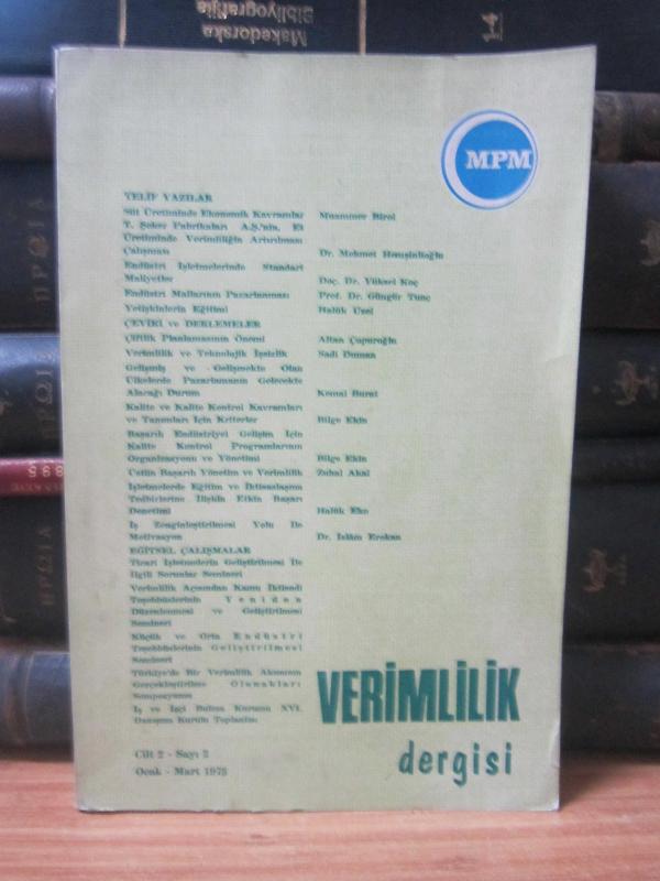 Verimlilik Dergisi - Cilt 2 Sayı 2 - Ocak Mart 1973 - Milli Prodüktivite Merkezi