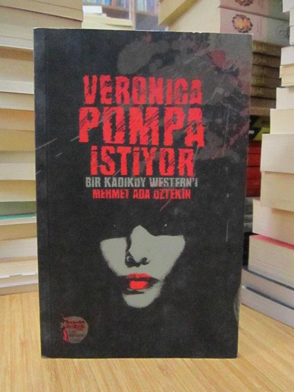 Veronica Pompa İstiyor - Bir Kadıköy Western'i