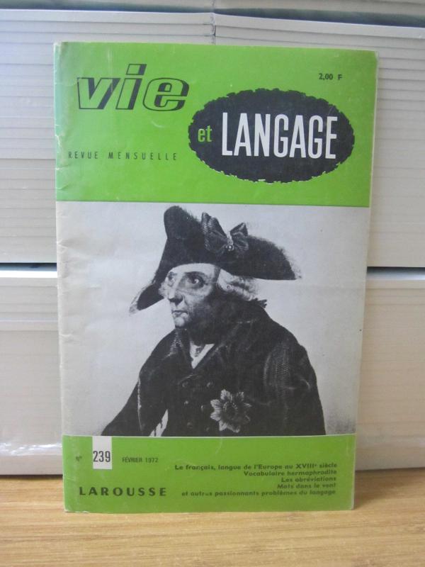 Vie et Langage Revue Mensuelle - No 239 - Fevrier 1972