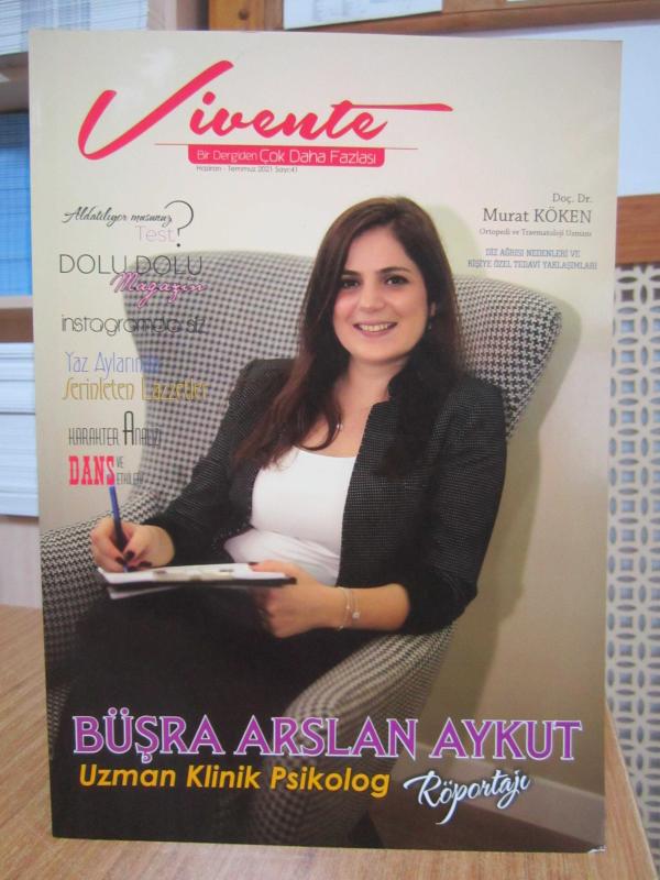 Vivente Dergisi - Sayı 41 - Haziran Temmuz 2021 [ Büşra Arslan Aykut Uzman Klinik Psikolog Röportajı ]