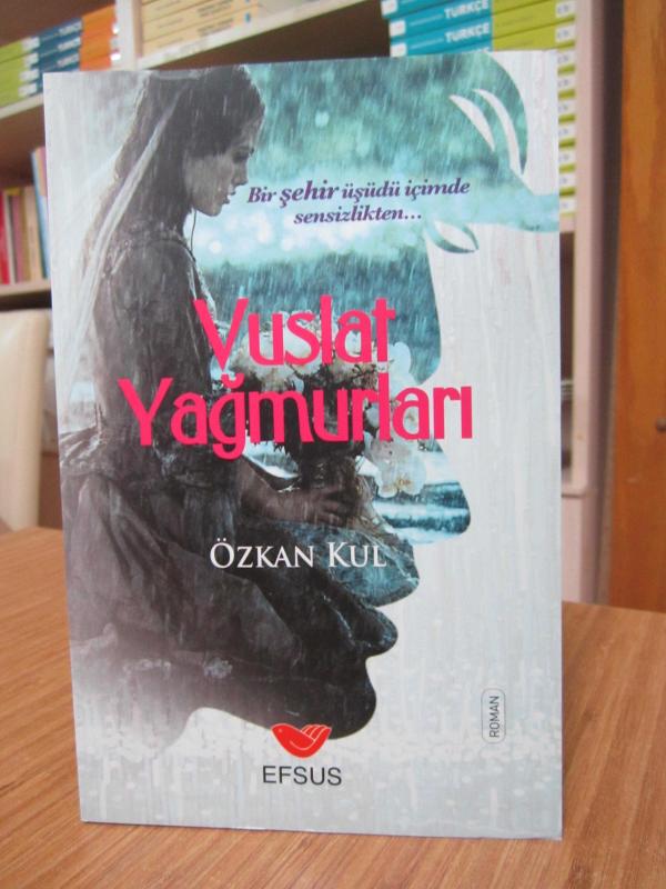 Vuslat Yağmurları - Özkan Kul