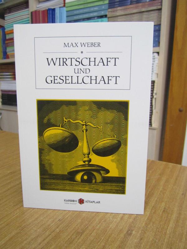 Wirtschaft und Gesellchaft - Max Weber
