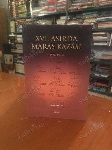 XVI. Asırda Maraş Kazası (1526-1563)